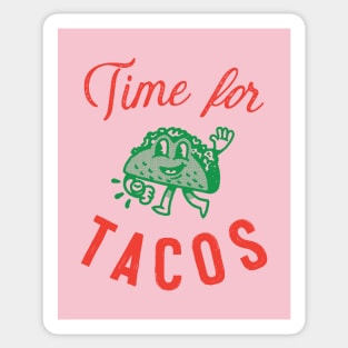 Time for TACOS Sticker